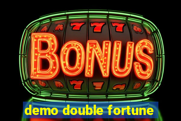 demo double fortune